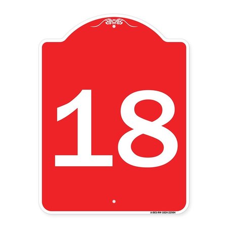 SIGNMISSION Designer Series Sign-Sign W/ Number 18, Red & White Aluminum Sign, 18" x 24", RW-1824-22904 A-DES-RW-1824-22904
